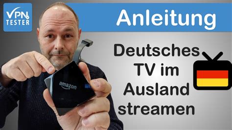 deutsches tv im ausland streamen